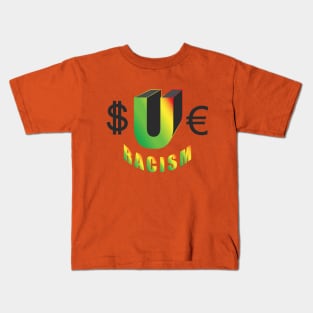 SUE RACISM Kids T-Shirt